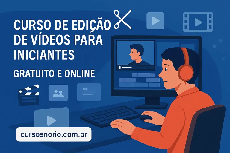 Curso de Edição de Vídeos para Iniciantes: 5 opções gratuitas e online para você
